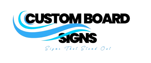 CustomBoardSigns